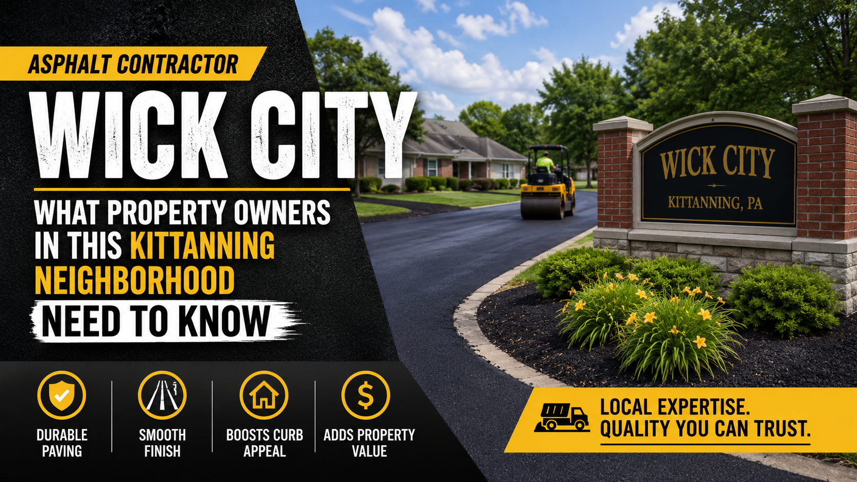 Asphalt Contractor Wick City What Property Owners in This Kittanning Neighborhood Need to Know